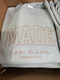 Made For More